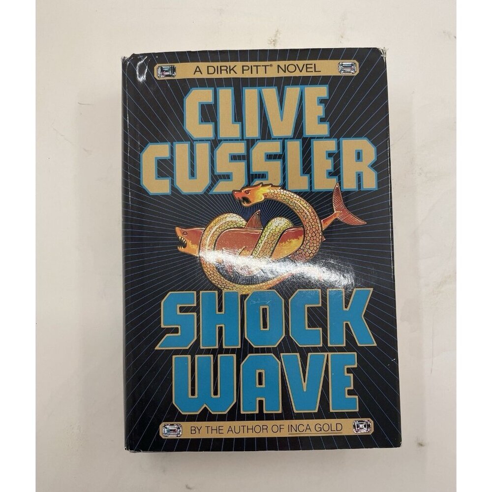 Shock Wave by Clive Cussler – G+ Dirk Pitt Thriller Hardcover Edition
